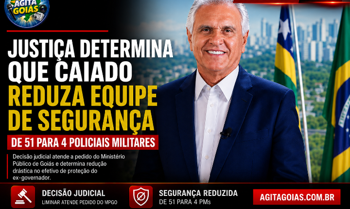 Justiça determina que Caiado reduza equipe de segurança de 51 para 4 policiais militares