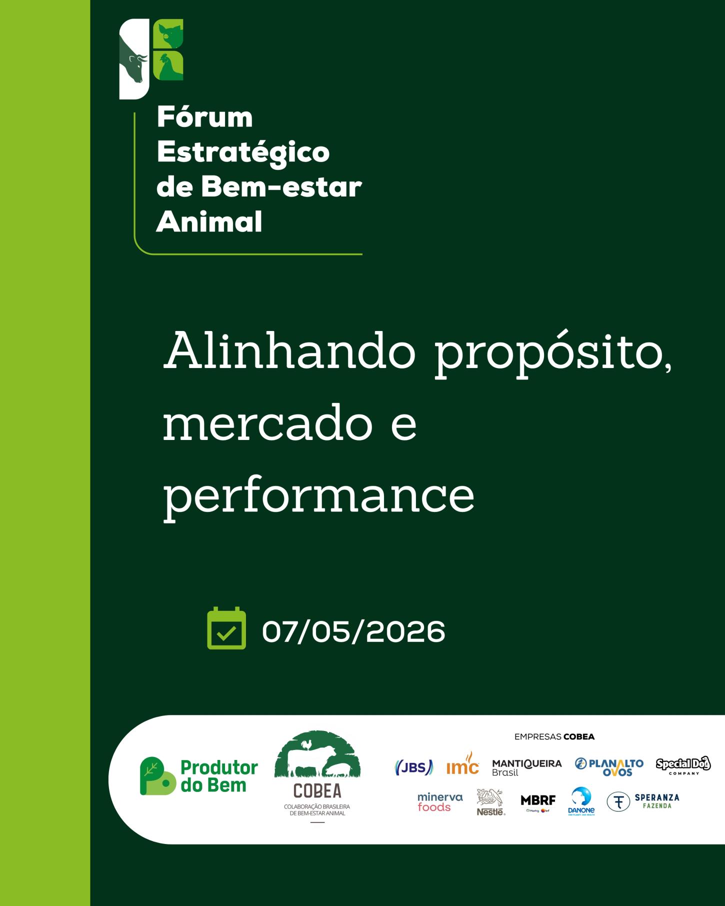 Responsabilidade como estratégia e geração de valor são temas em Fórum sobre bem-estar animal nesta quinta-feira