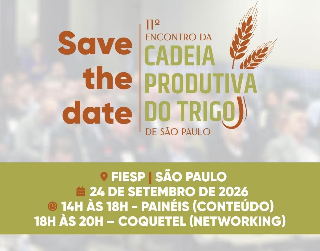 Em novo formato, 11º Encontro da Cadeia Produtiva do Trigo debaterá os desafios do mercado nacional e internacional